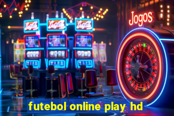 futebol online play hd