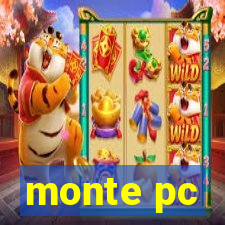 monte pc