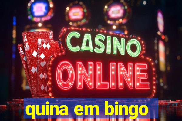 quina em bingo