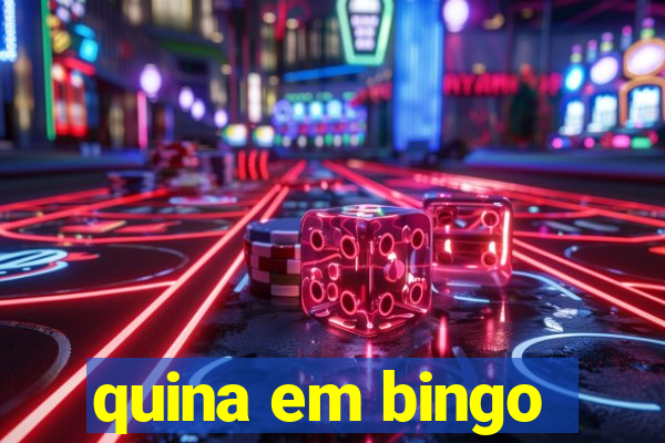 quina em bingo