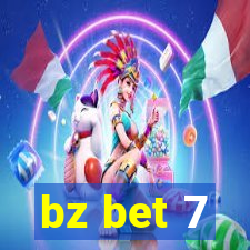 bz bet 7