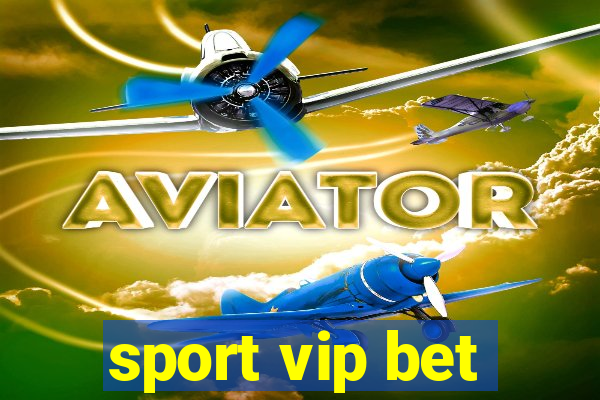 sport vip bet