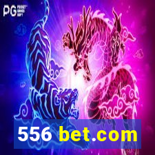 556 bet.com