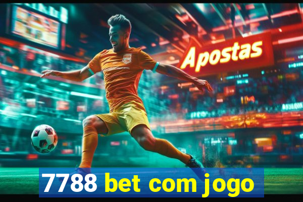 7788 bet com jogo