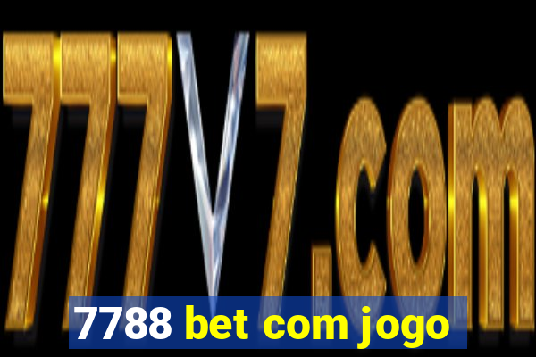 7788 bet com jogo