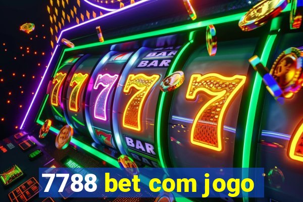 7788 bet com jogo