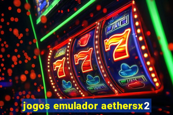 jogos emulador aethersx2