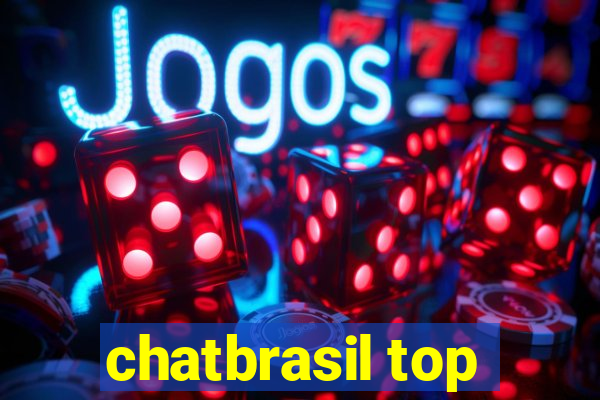 chatbrasil top