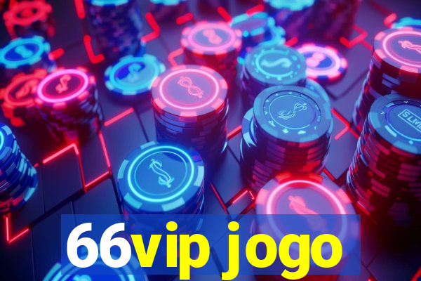 66vip jogo