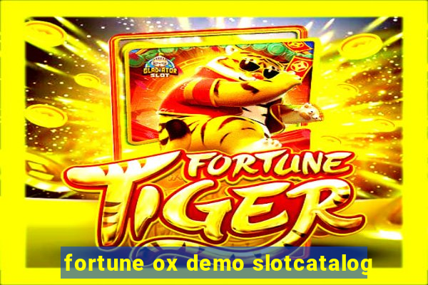 fortune ox demo slotcatalog