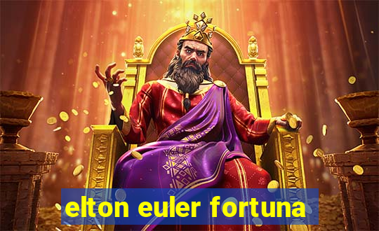 elton euler fortuna