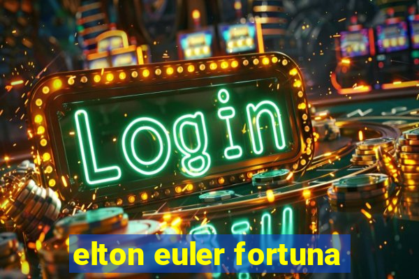 elton euler fortuna