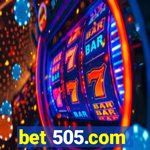 bet 505.com