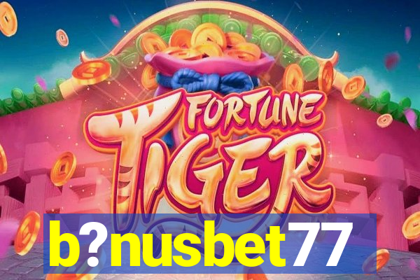 b?nusbet77