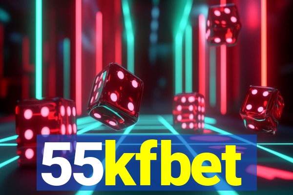 55kfbet