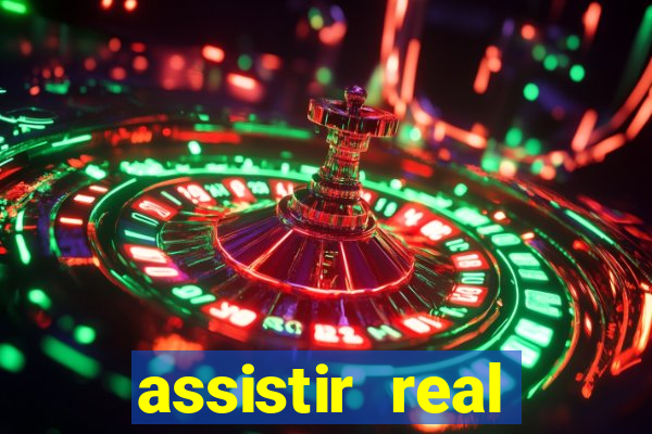 assistir real madrid ao vivo, multicanais