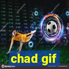 chad gif