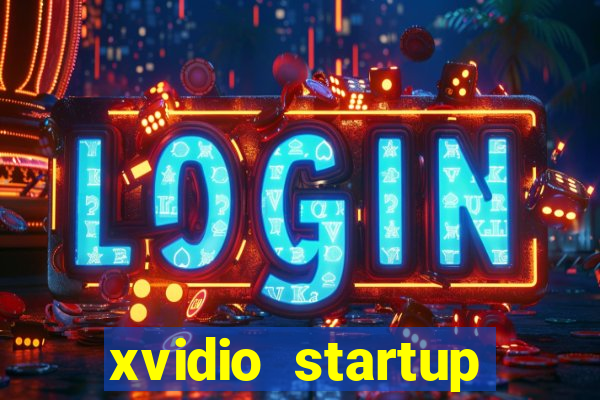 xvidio startup brasil 2024