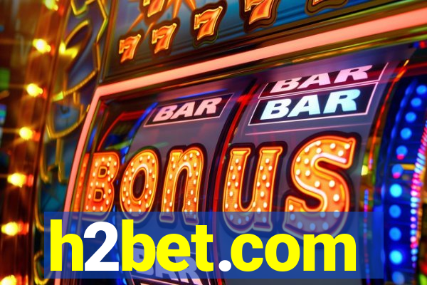 h2bet.com