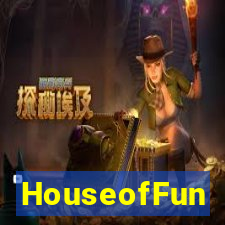 HouseofFun