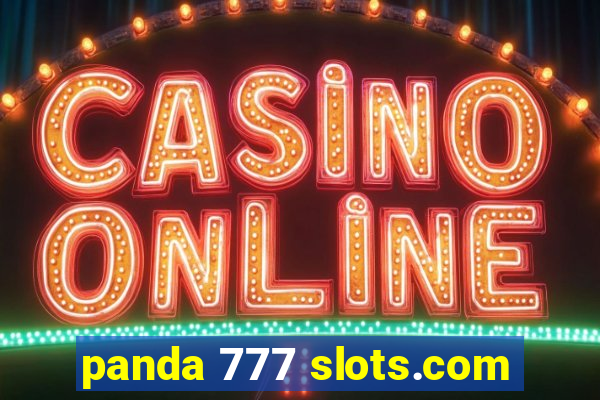 panda 777 slots.com