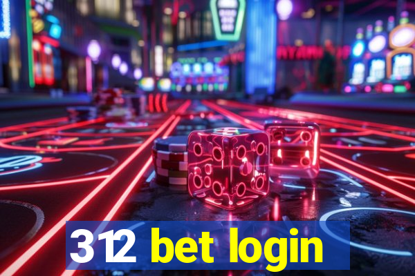 312 bet login