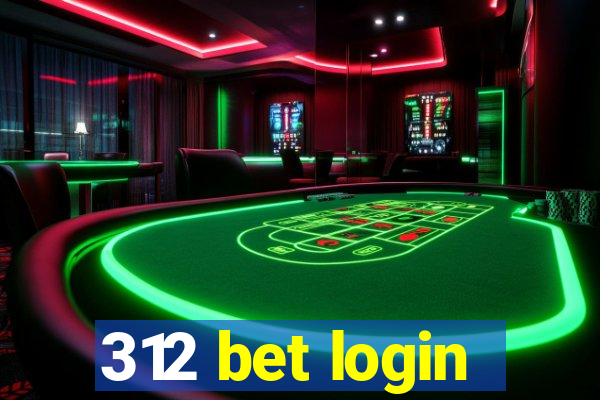 312 bet login