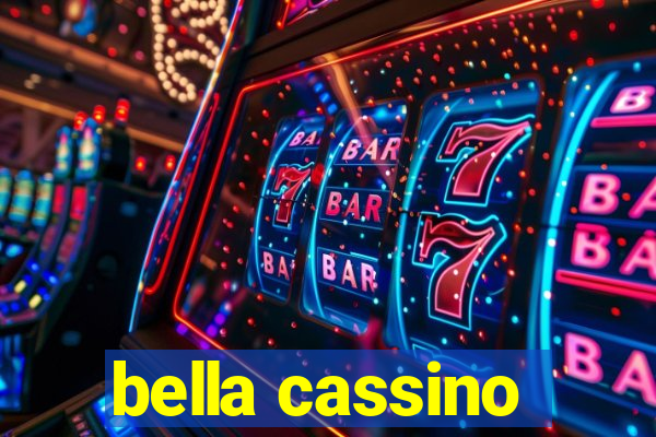 bella cassino