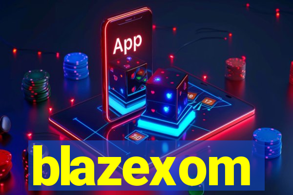 blazexom