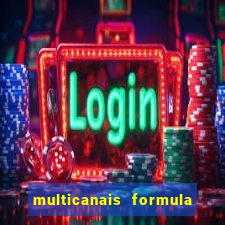 multicanais formula 1 ao vivo