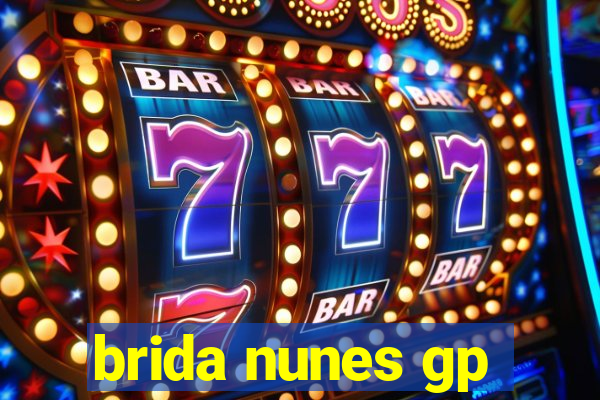 brida nunes gp