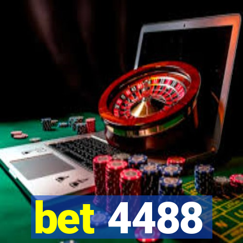 bet 4488