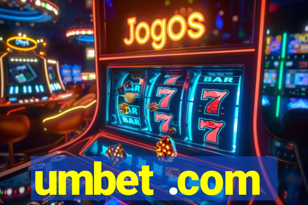 umbet .com