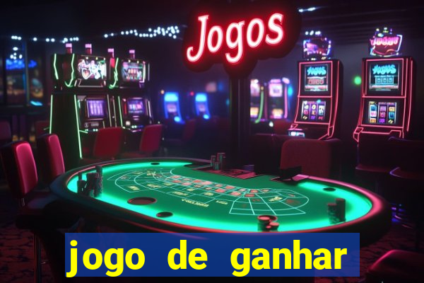 jogo de ganhar dinheiro no cadastro