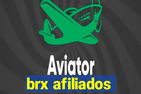 brx afiliados