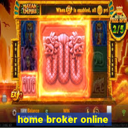 home broker online