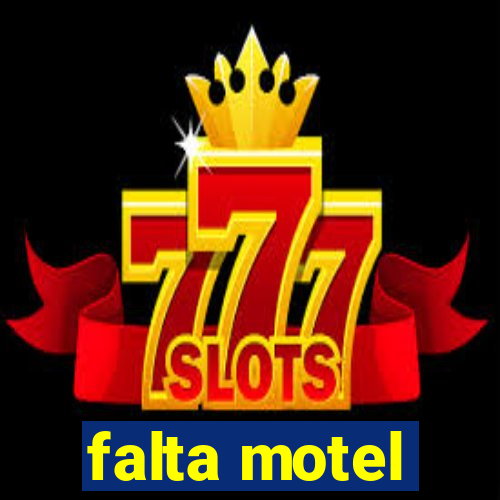 falta motel