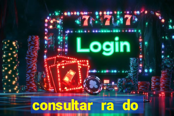 consultar ra do aluno bahia