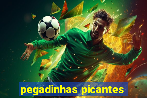 pegadinhas picantes