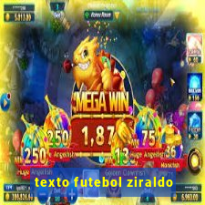 texto futebol ziraldo