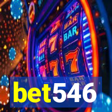 bet546