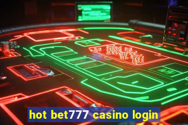 hot bet777 casino login