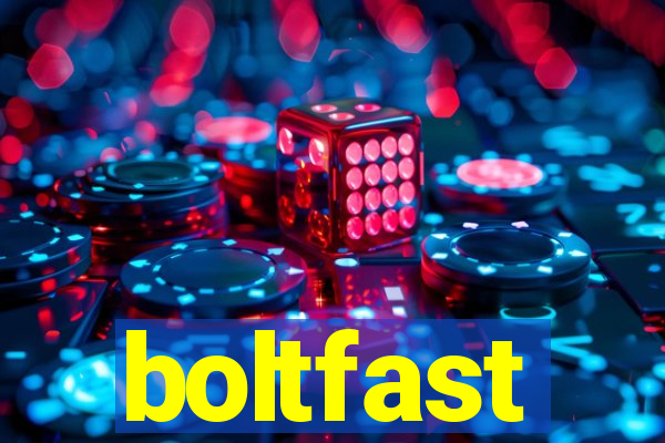 boltfast