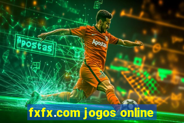 fxfx.com jogos online