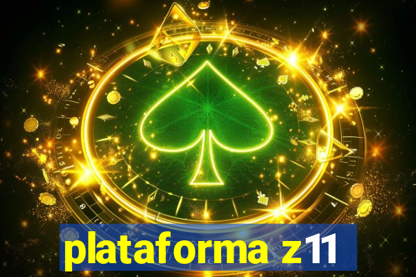 plataforma z11