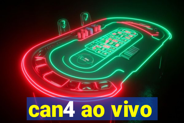 can4 ao vivo