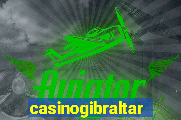 casinogibraltar