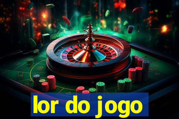 lor do jogo