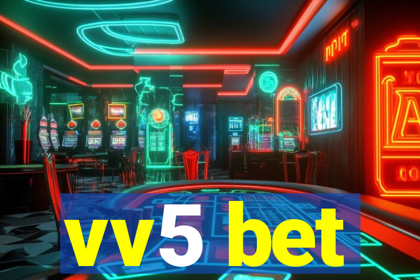 vv5 bet