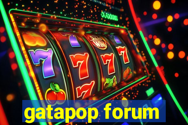 gatapop forum